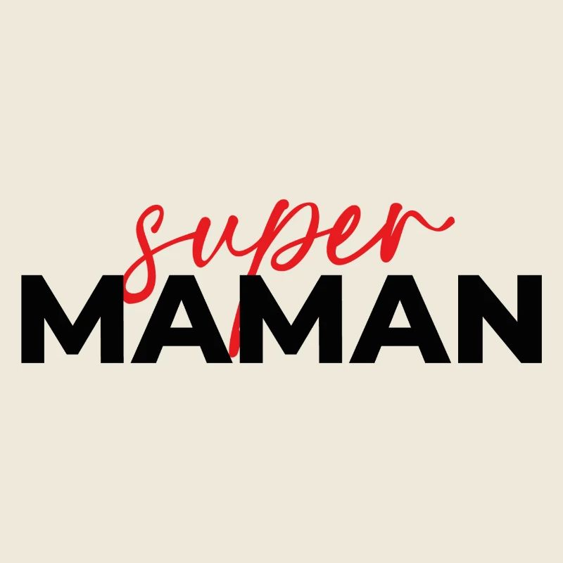 Super Maman Script Rouge sur Noir