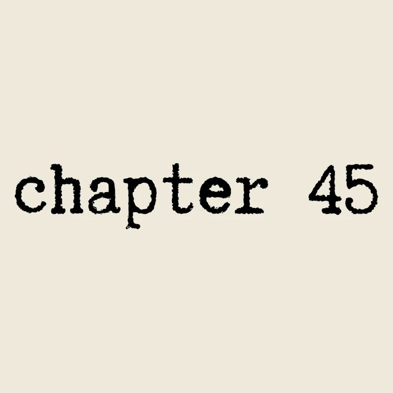 Chapter 45 Birthday