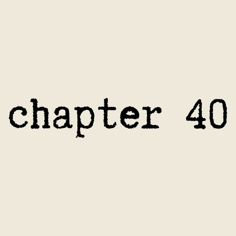 chapter 40 Birthday