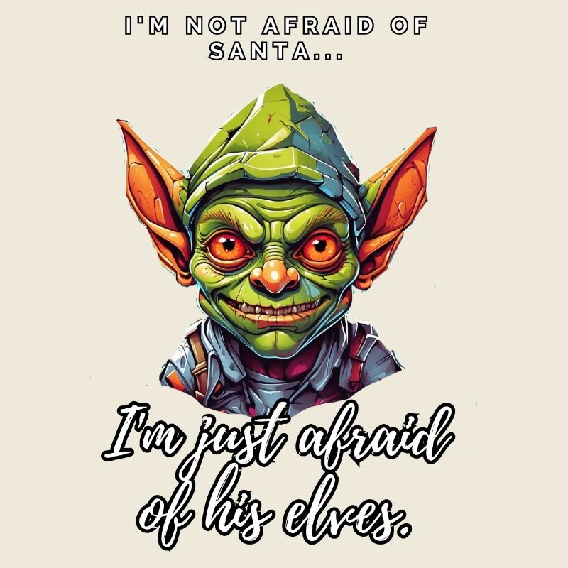Ich habe keine Angst vor dem Weihnachtsmann...