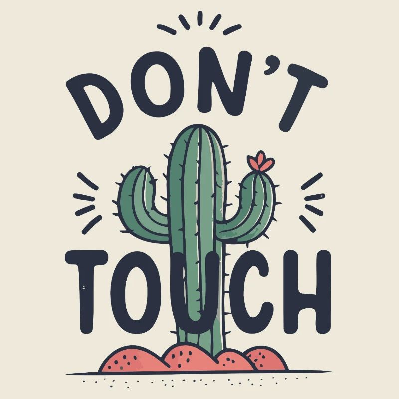 Cactus Do Not Touch Drawing