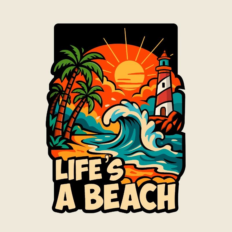 Life's a Beach Sunset