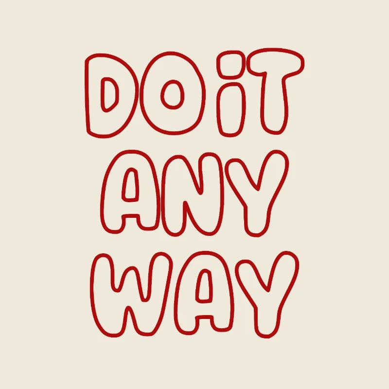 do_it_any_way