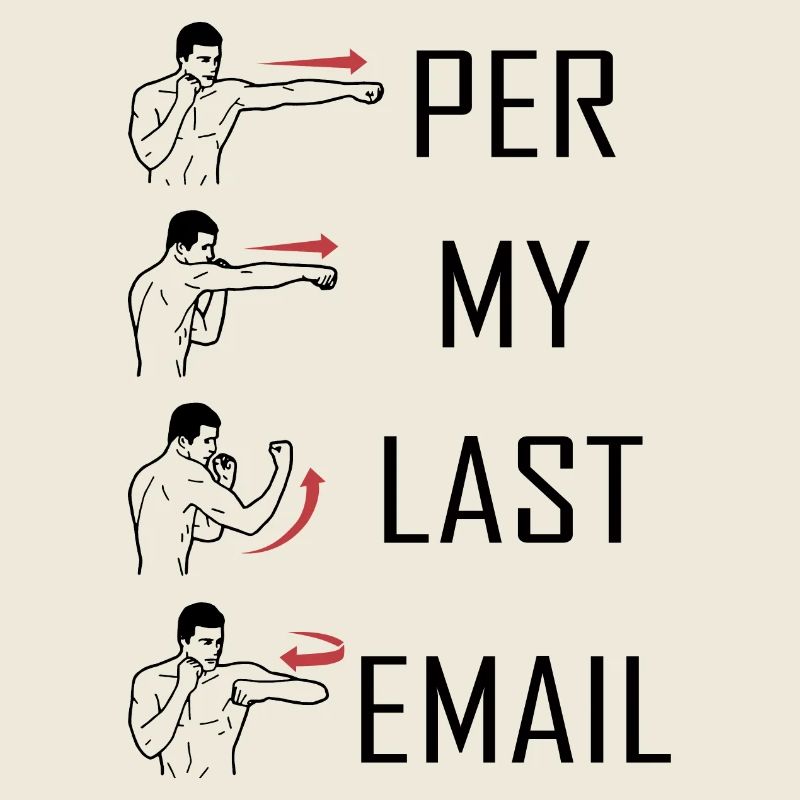 Par mon dernier e-mail mème drôle
