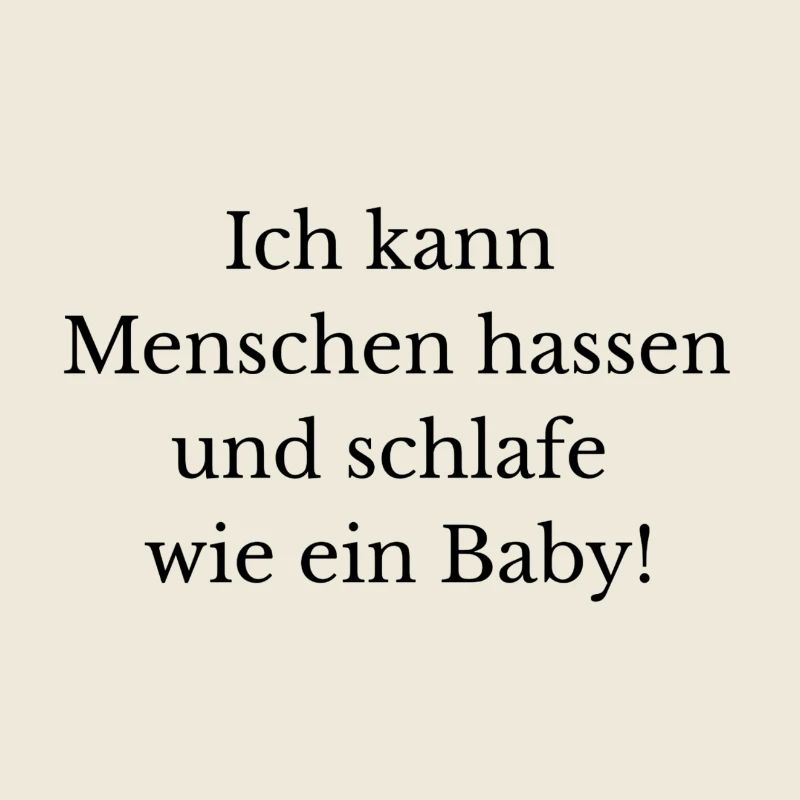 Je peux détester les gens et dormir comme un bébé