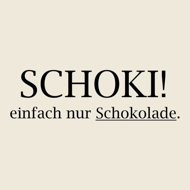 SCHOKI! Einfach Nur Schokolade