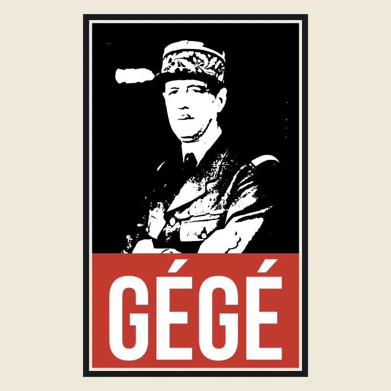 Gégé Général De Gaulle