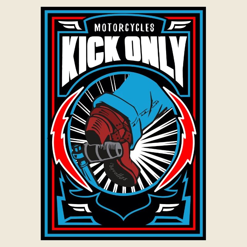 Motorcycles Kick Only