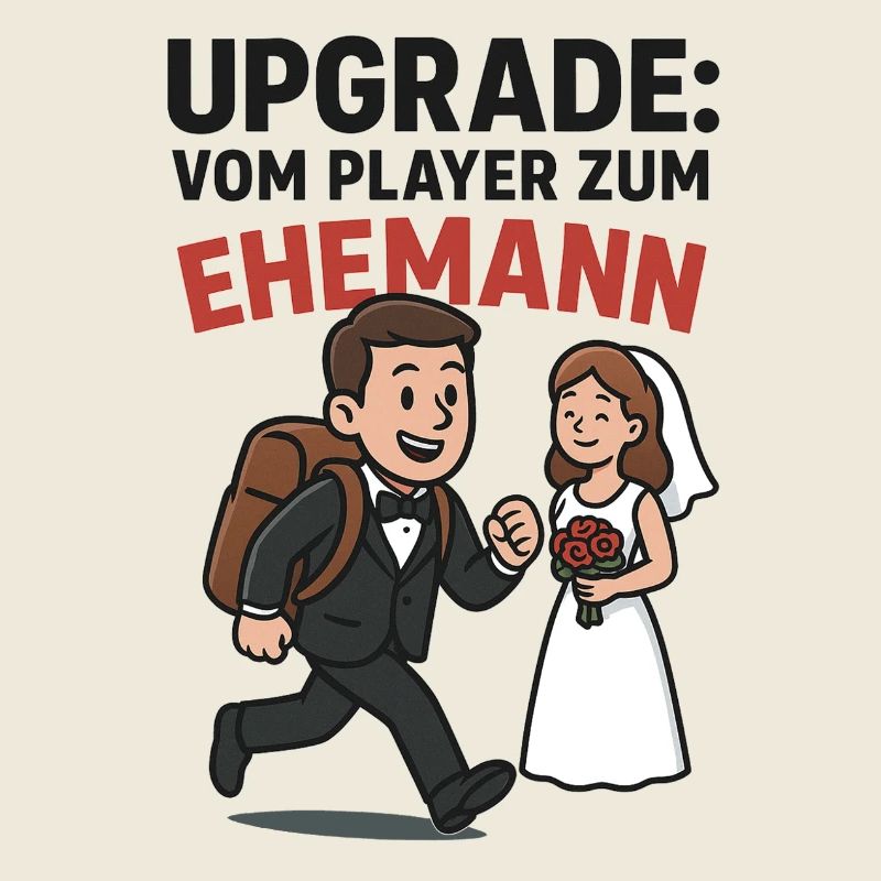 Upgrade zum Ehemann