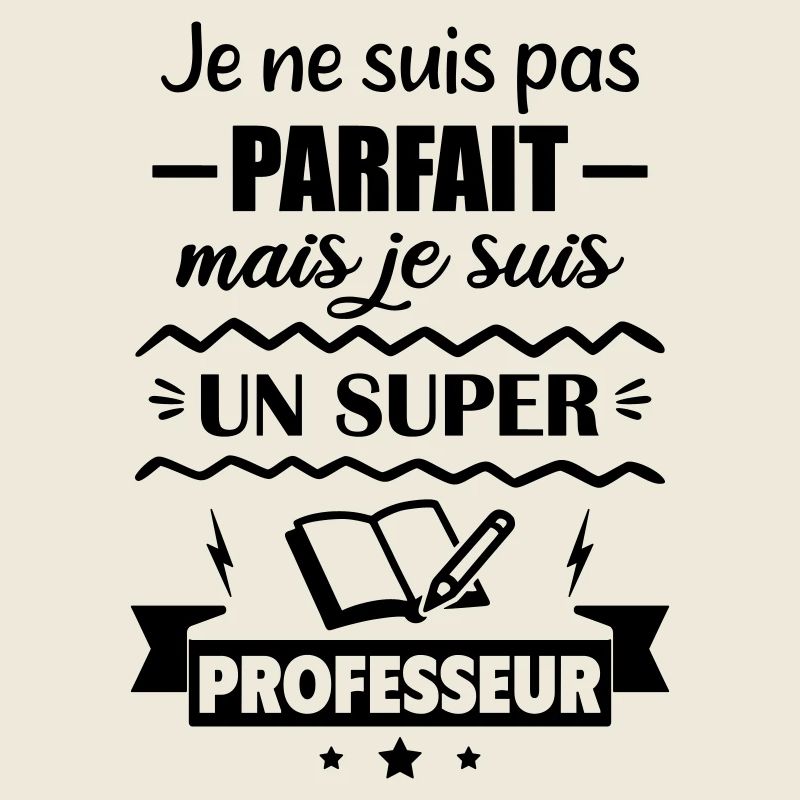 Pas parfait mais super professeur