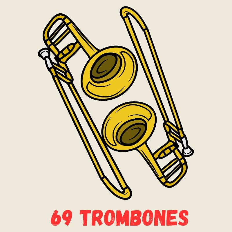 69_Trombones