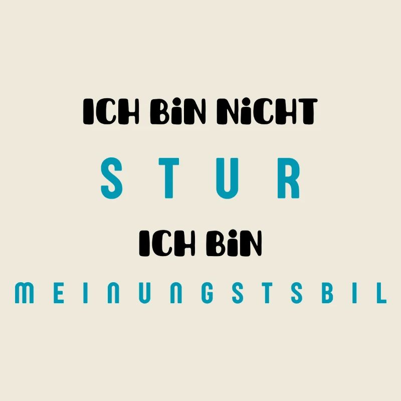 Stur Meinungstabil 