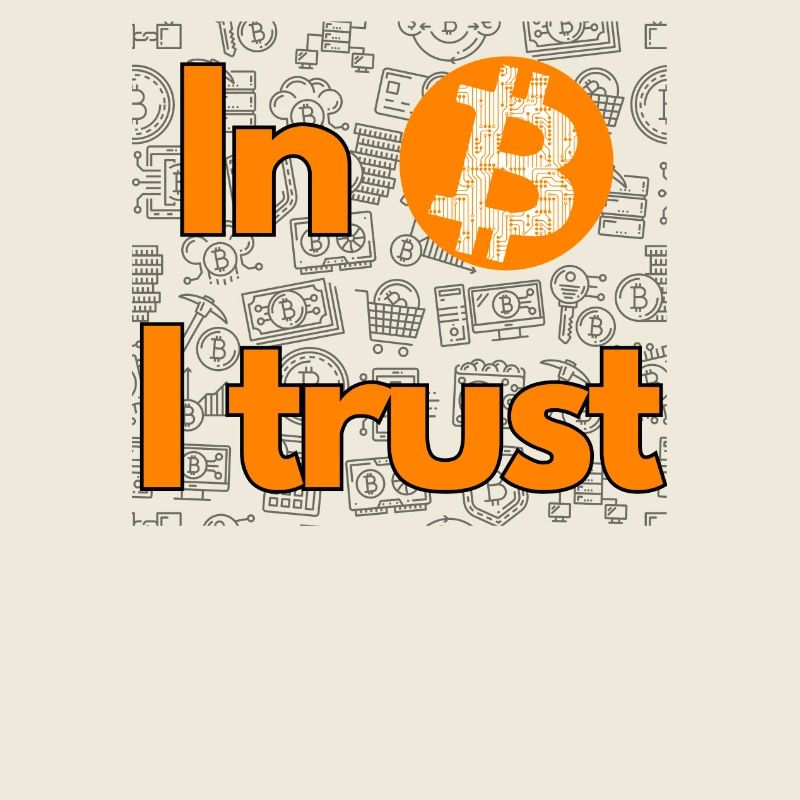 Crypto In Bitcoin we trust 2 BTC