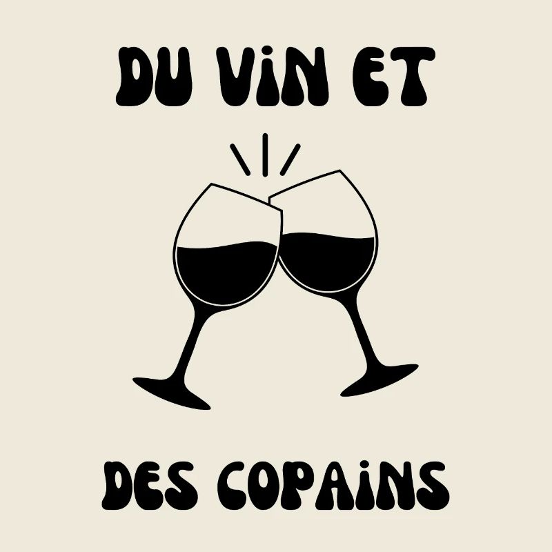 Du vin et des copains