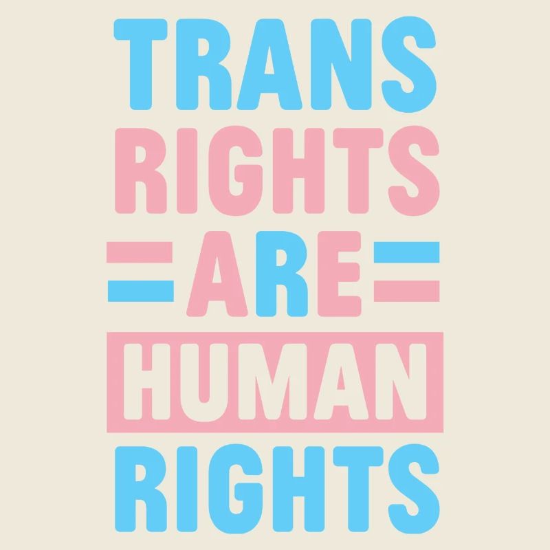 LGBTQ Pride Month - Trans-Rechte sind Menschenrechte