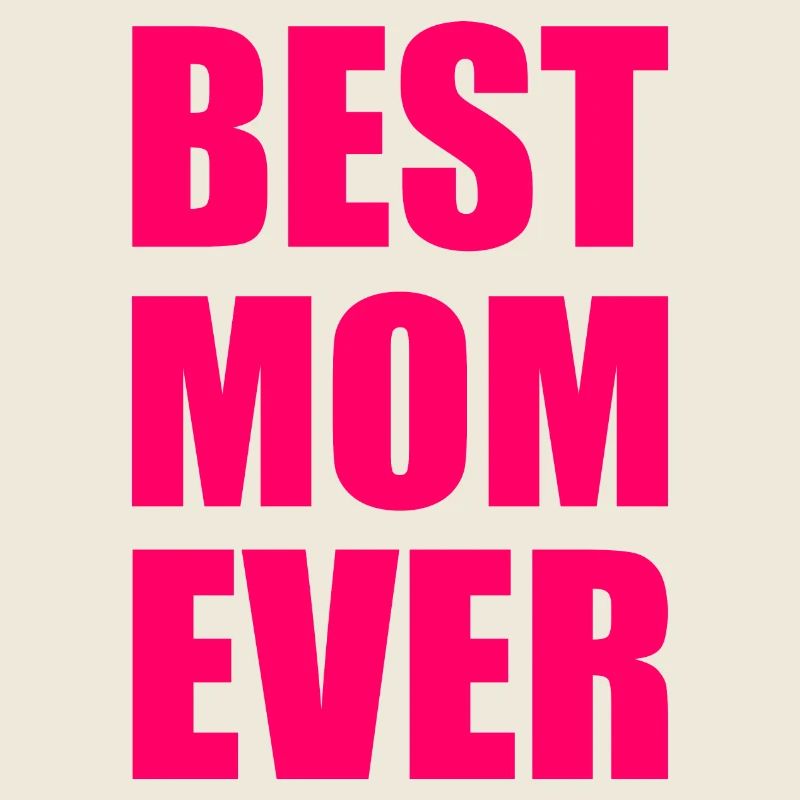 Best mom ever