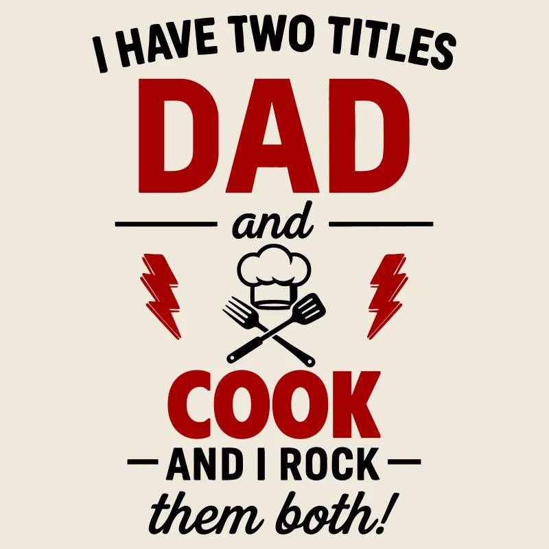 Dad And Chef Two Titles Funny Gift