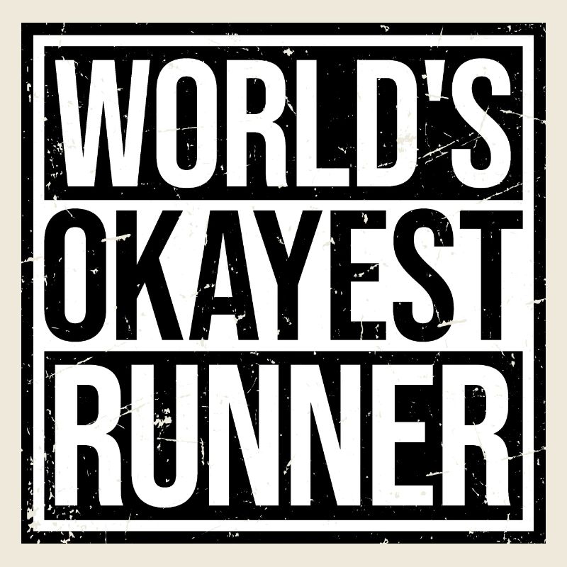 Worlds Okayest Runner Weltweit okayester Läufer