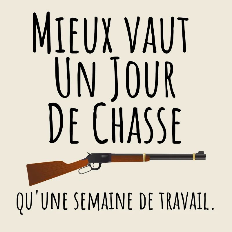 Cadeau chasse - message drôle pour chasseur