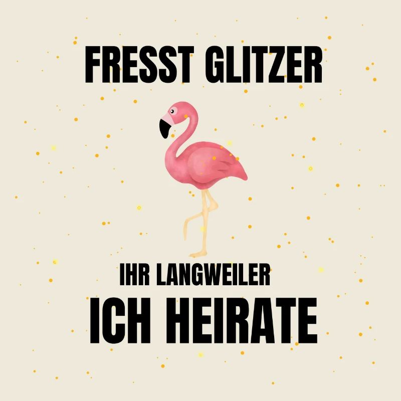 Fresst Glitzer ich heirate! JGA