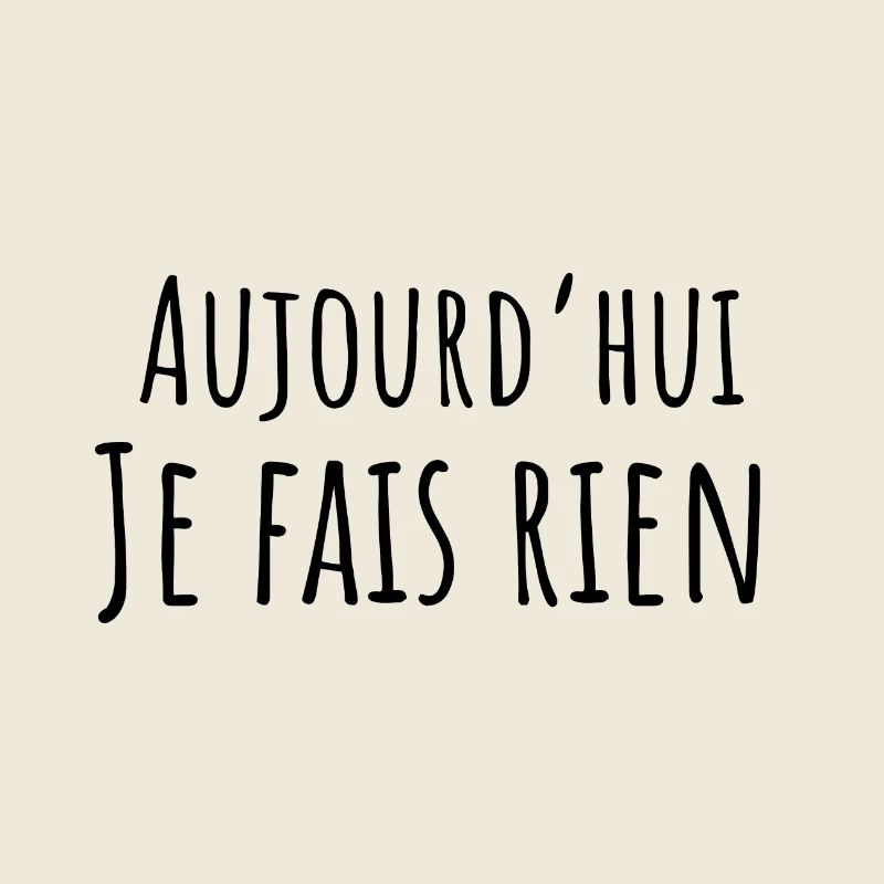 Heute mache ich nichts - lustige Geschenkidee