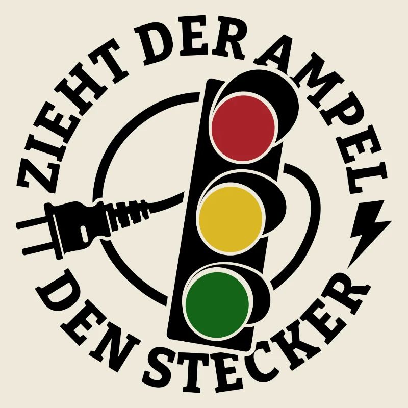 Zieht der Ampel den Stecker - Spruch