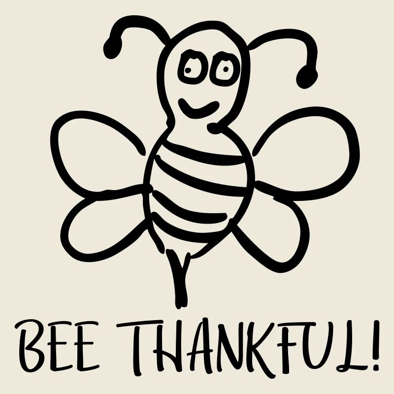 Bee Thankful Sei Dankbar Biene