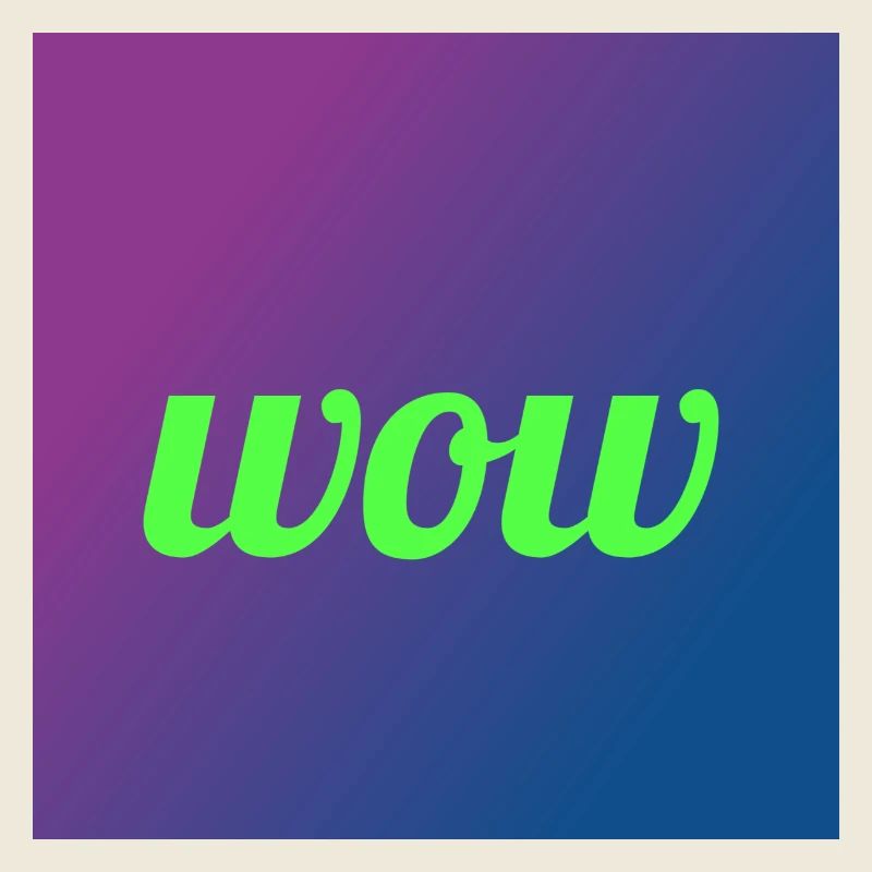 WOW