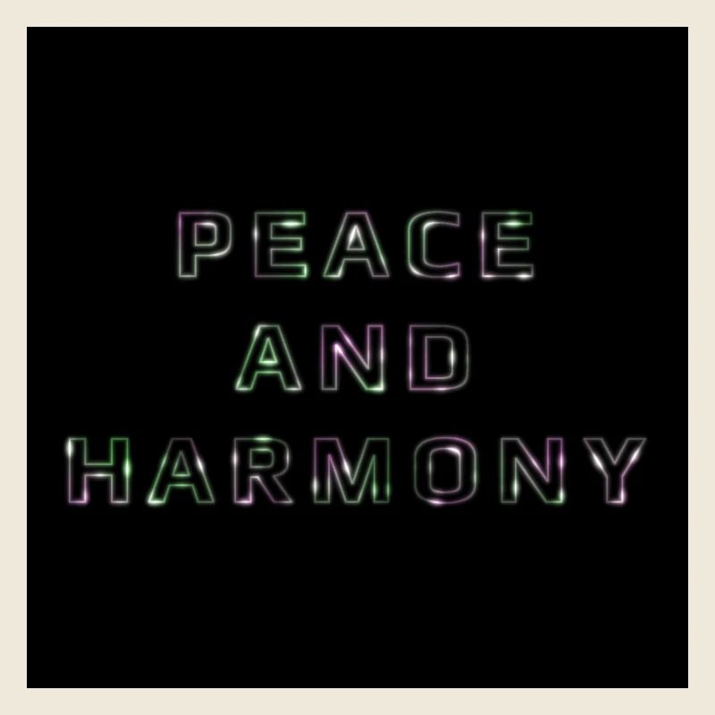 Peace and Harmony