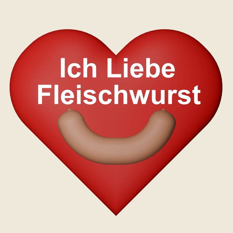 Ich Liebe Fleischwurst
