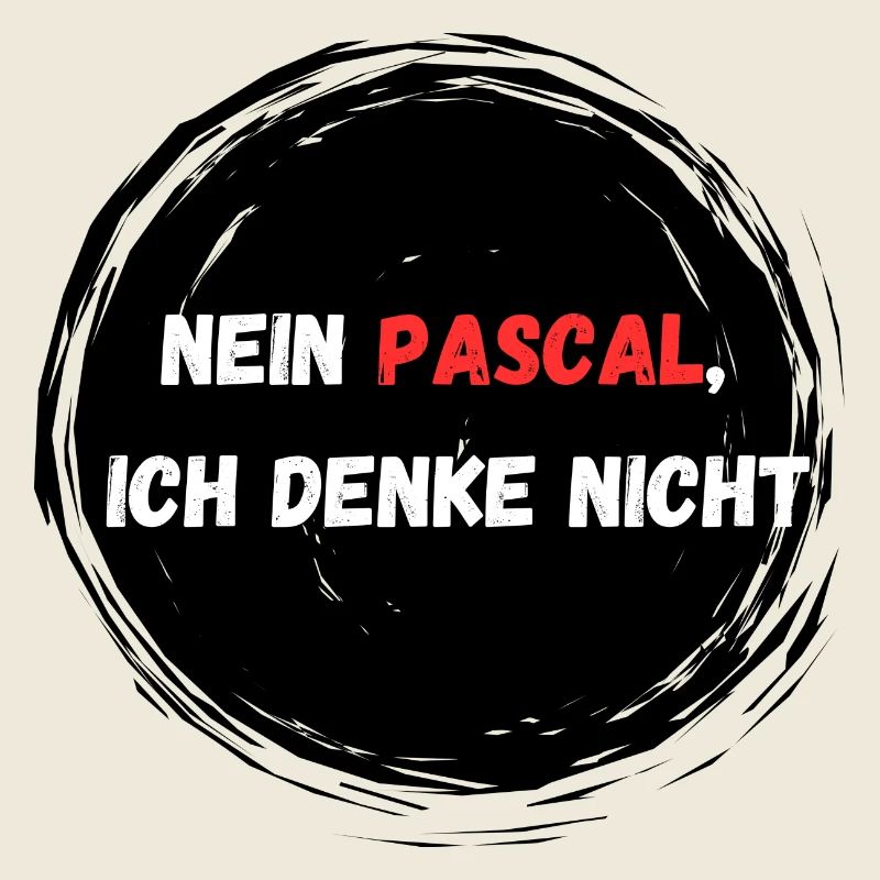 Nein Pascal ich denke nicht I Tiktok Spruch