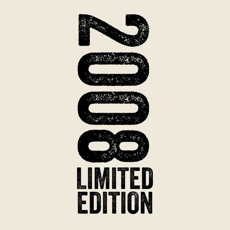 2008 - Limited Edition 2008 Geburtstag