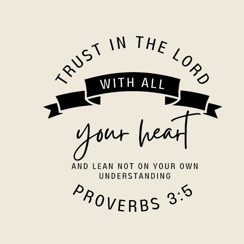 Trust the Lord
