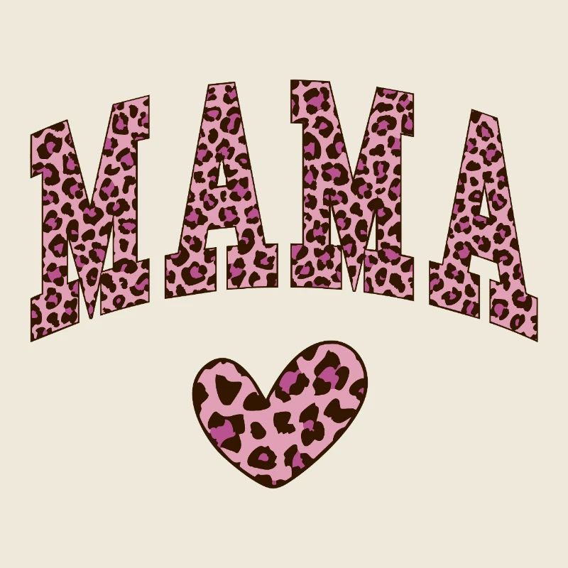 Text Mama, mit Herz im Leopardenmuster.