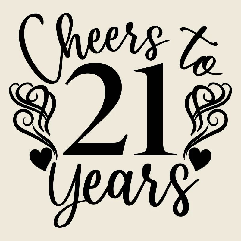 Vive le 21e anniversaire de 21 ans