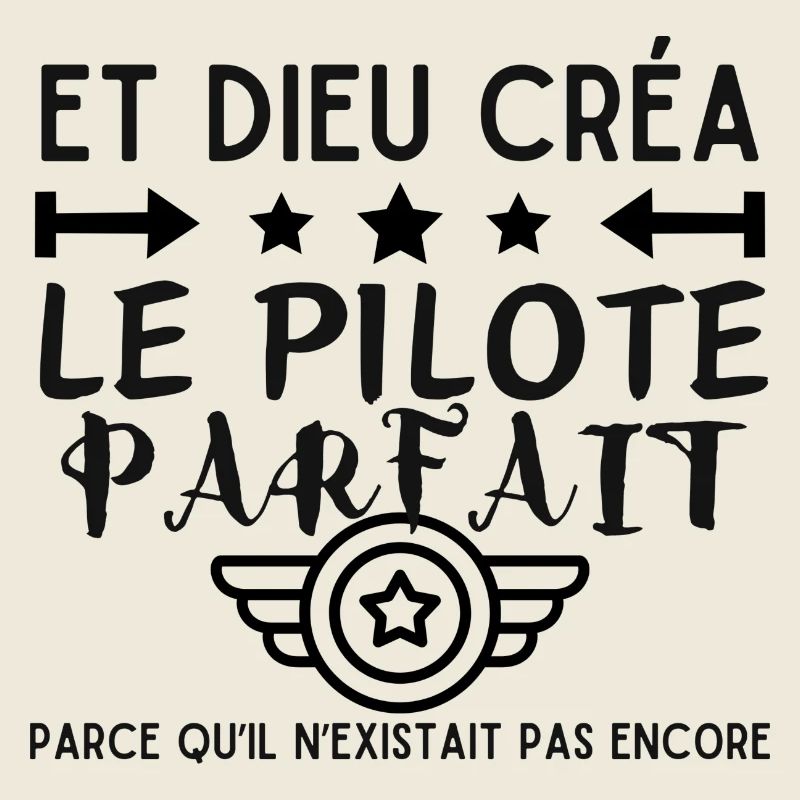 GOTT SCHUF DEN PERFEKTEN PILOTEN