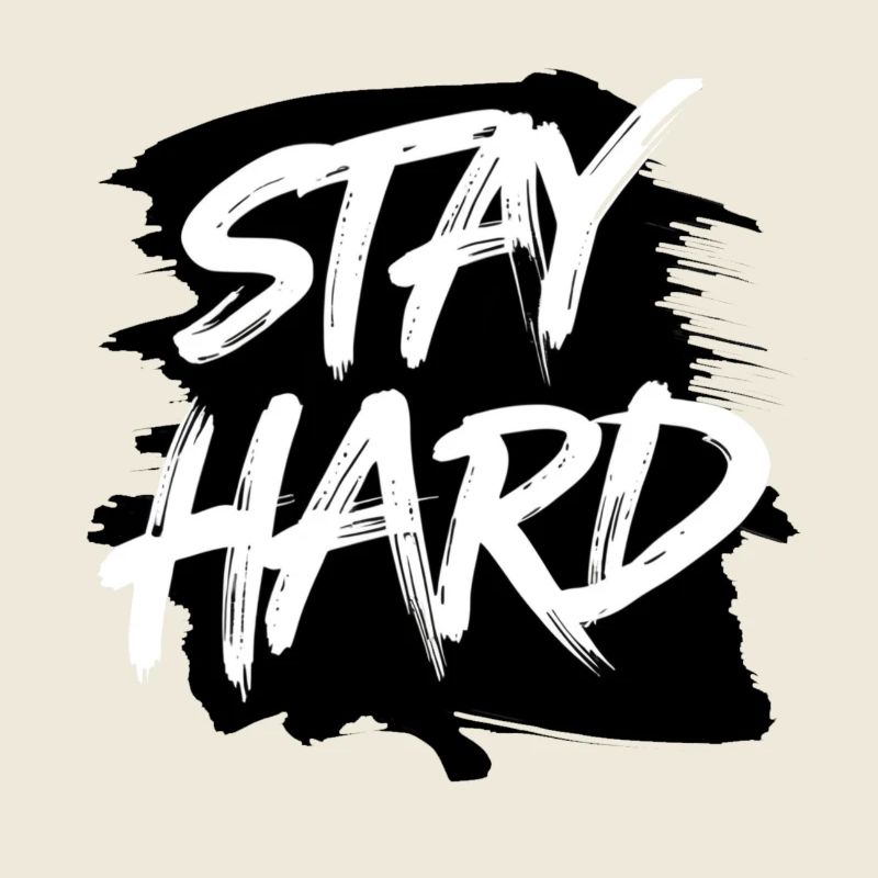 Stay Hard