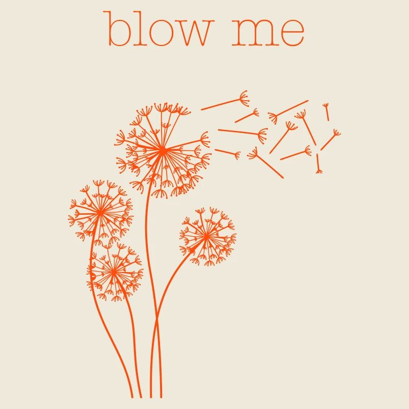 Blow Me