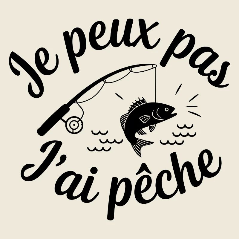 I can't I have Fishing