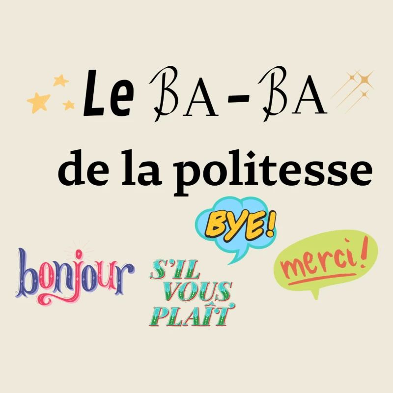 Le Ba Ba de la politesse