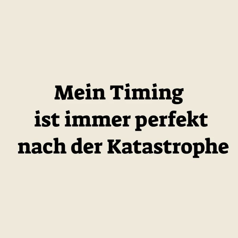 Selbstironische Sprüche