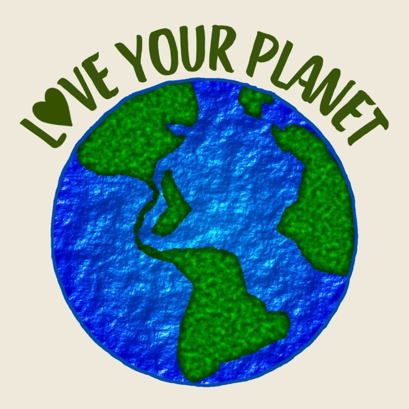 Liebe deinen Planeten