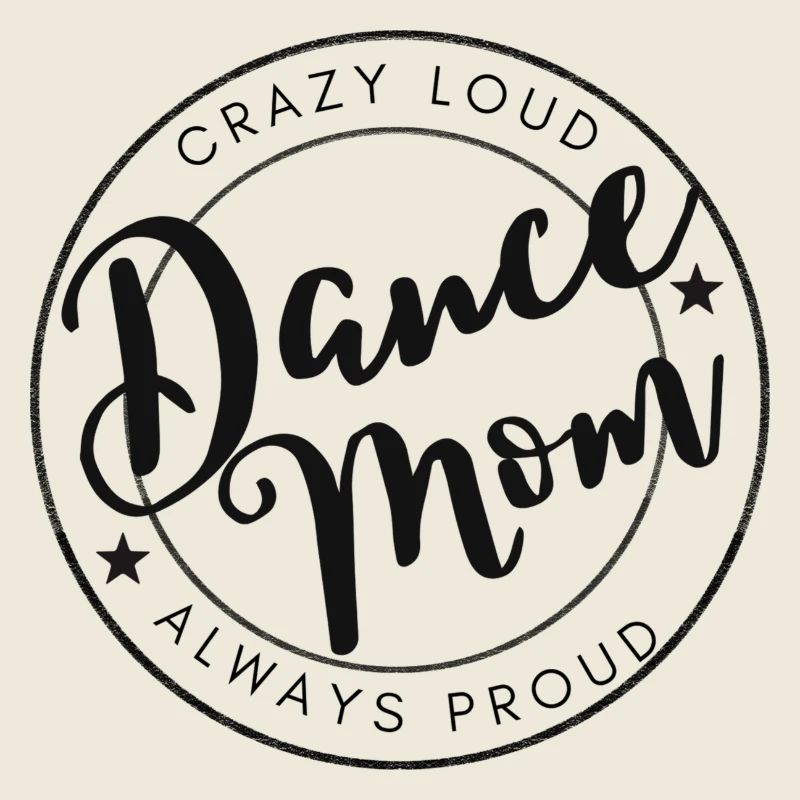 Dance Mom, Mama, Mutti, Tanzen, Geschenk,