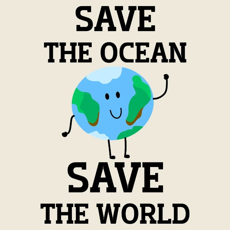 Save the ocean save the world. Smiling earth