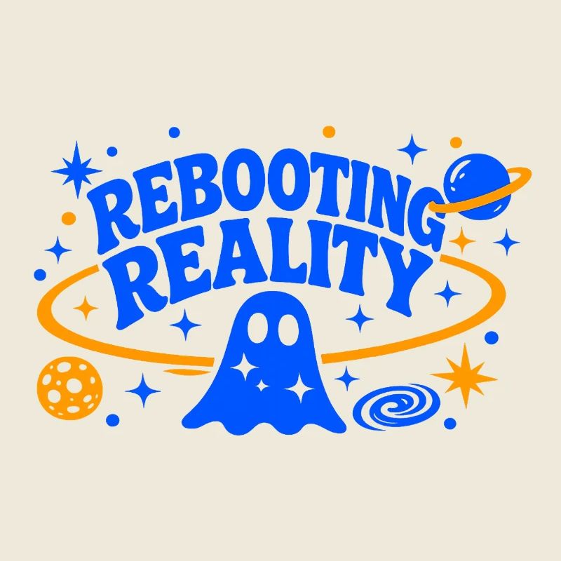 REBOOTING REALITY