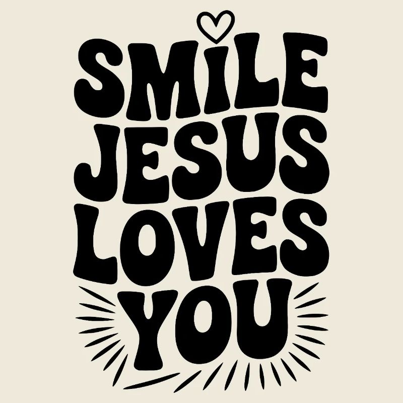 Lächle Jesus Liebe dich