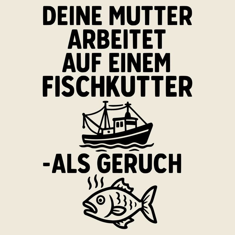 fischkutter deine mutter witze
