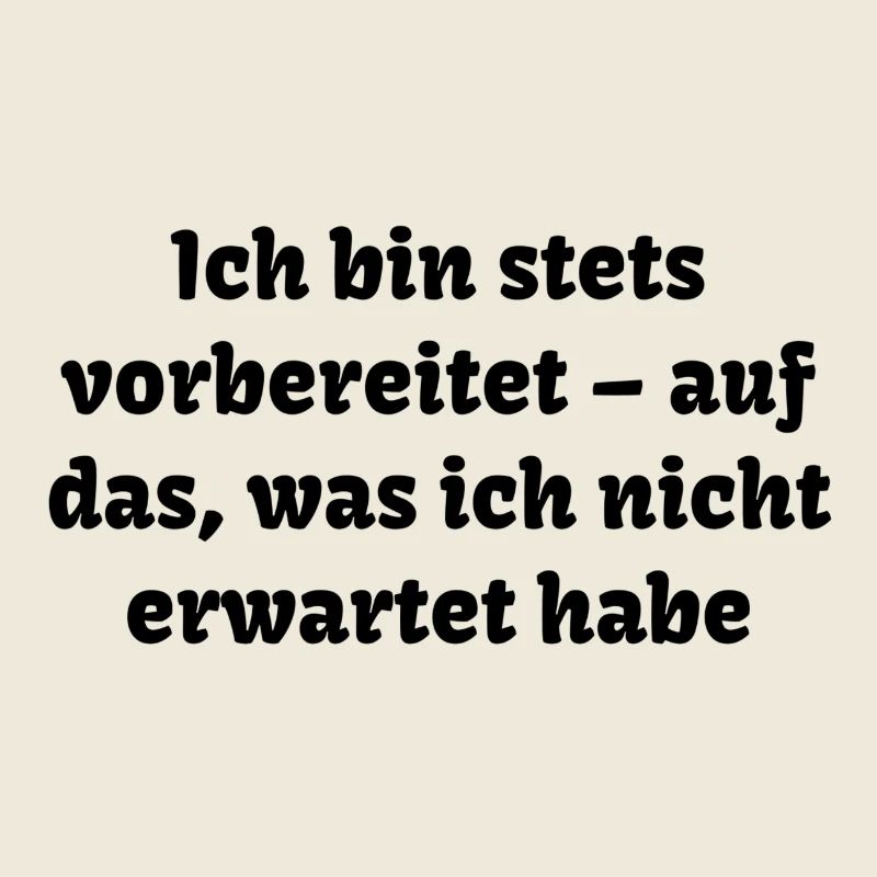 Selbstironische Sprüche