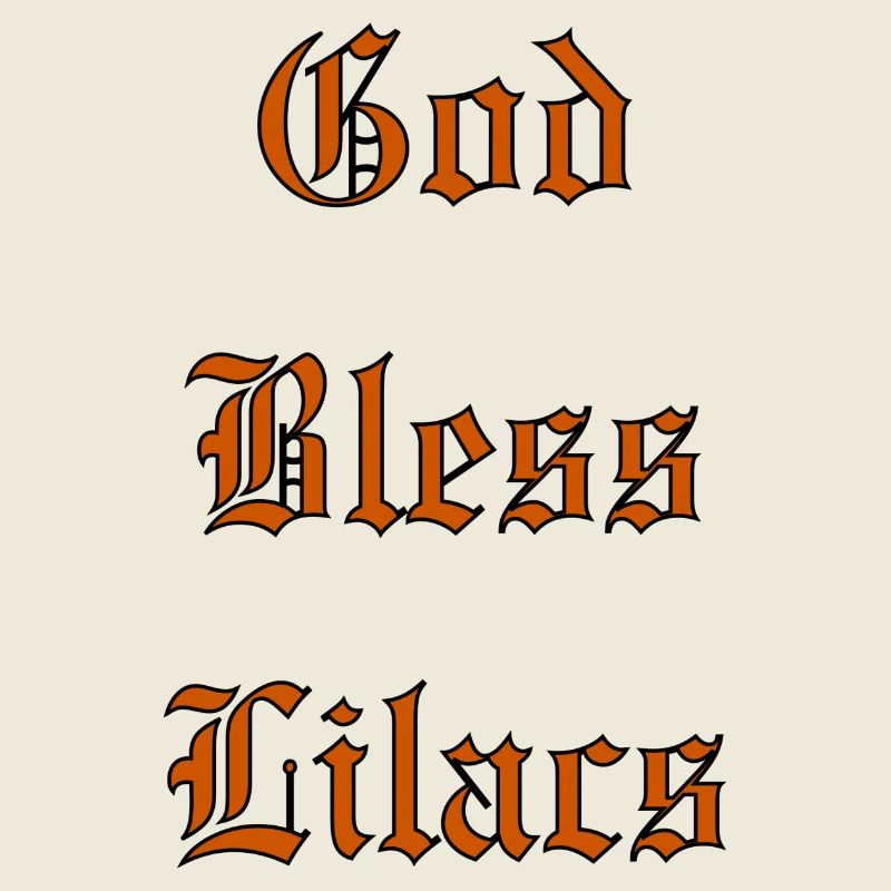 GodBlessLilacs