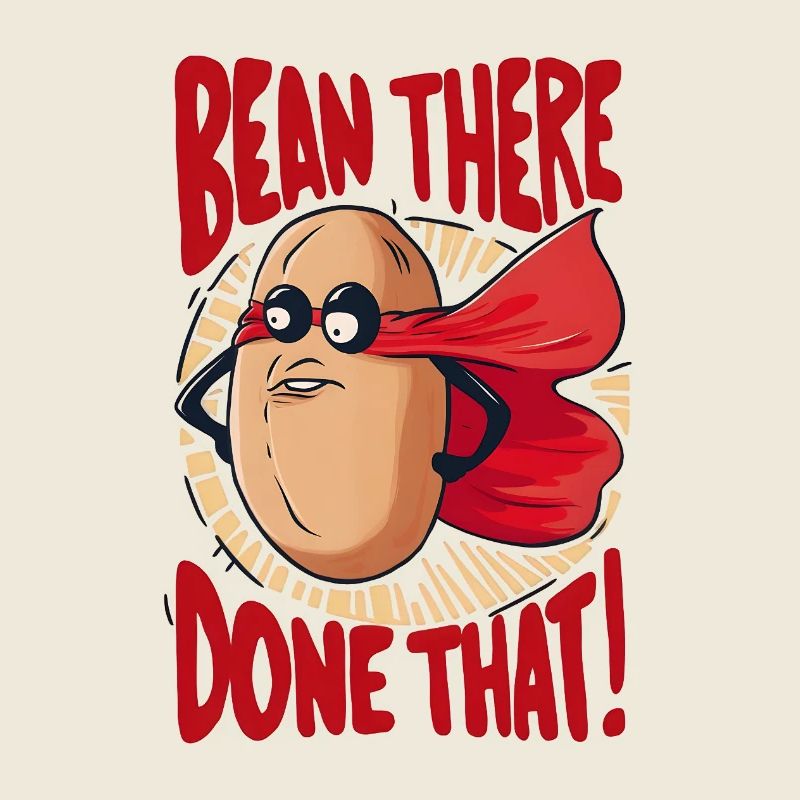Bean There, Done That!